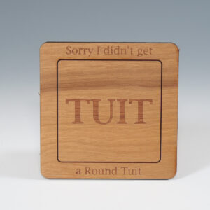 Myrtlewood Square Tuit Coaster